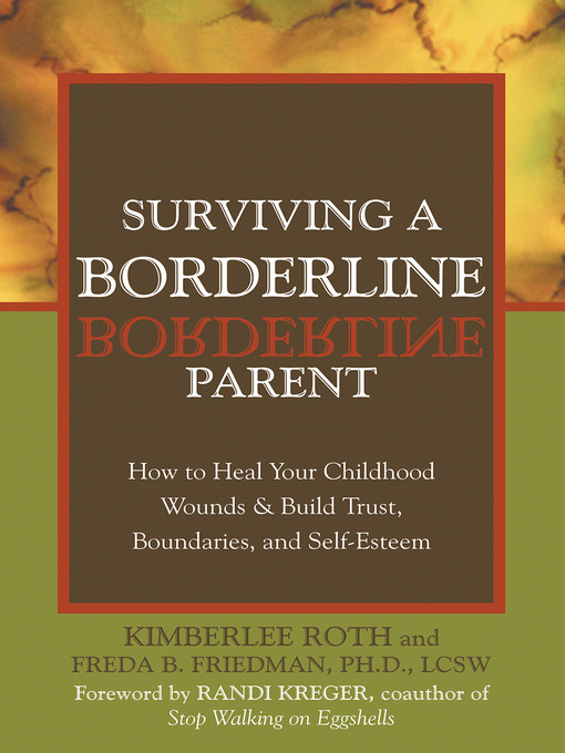 Title details for Surviving a Borderline Parent by Kimberlee Roth - Wait list